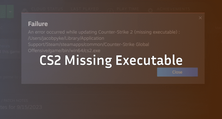 CS2 Missing Executable on Mac – Complete Fix Guide
