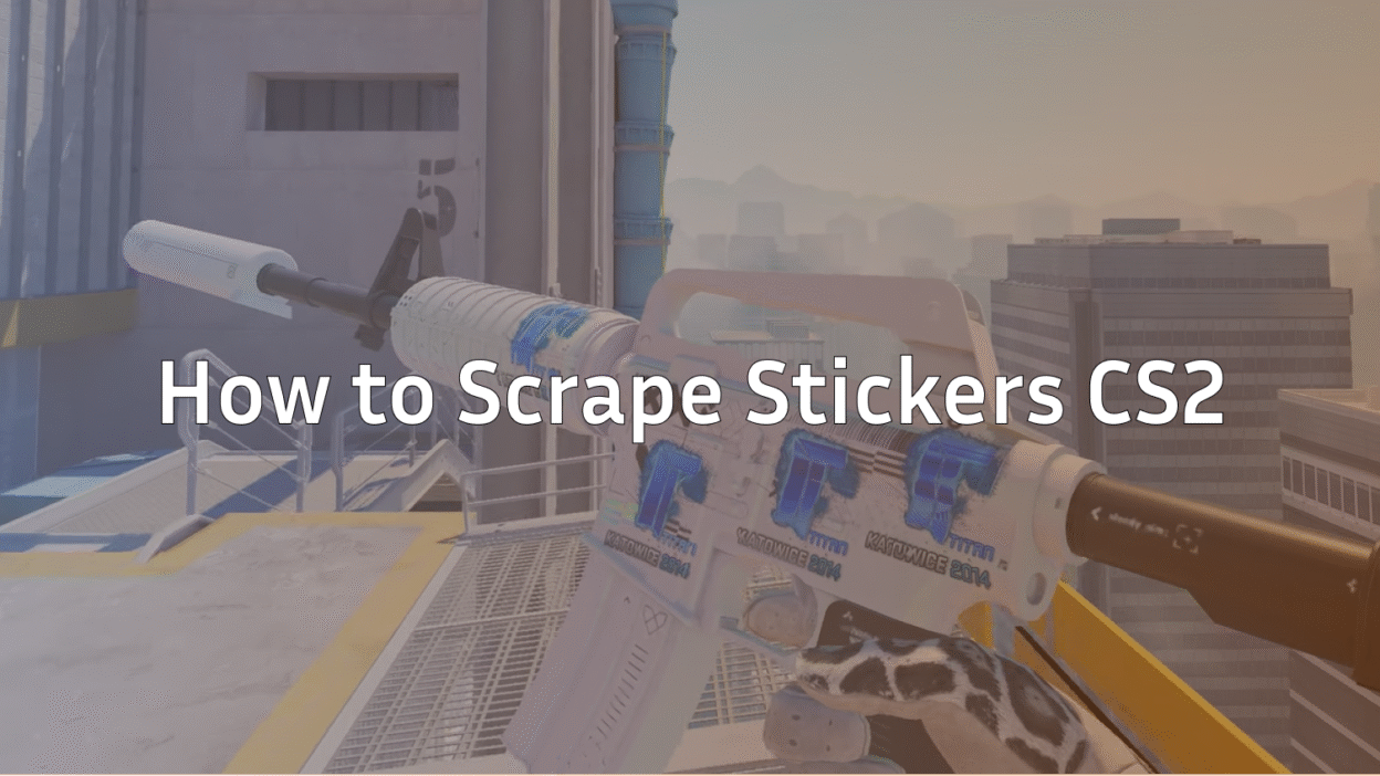 how to scrape stickers cs2