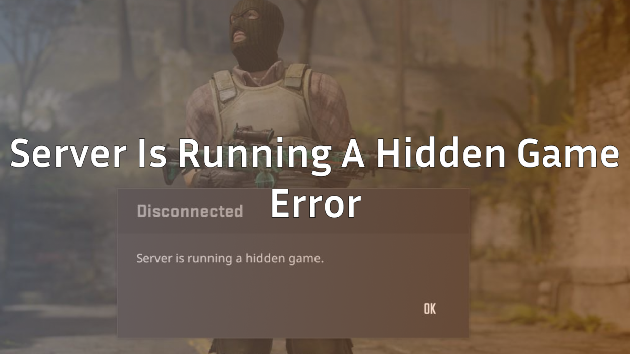 fixed-cs2-server-is-running-a-hidden-game-error-2026