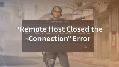 the remote host closed the connection cs2