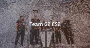 G2 CS2: Roster, History & Stickers Guide (2026)