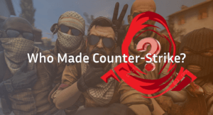 Who Made Counter-Strike? The History of Minh Le &amp; Valve