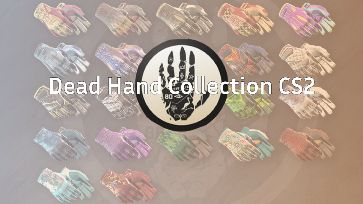dead-hand-collection-cs2