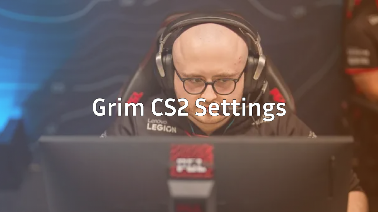 grim-cs2-settings