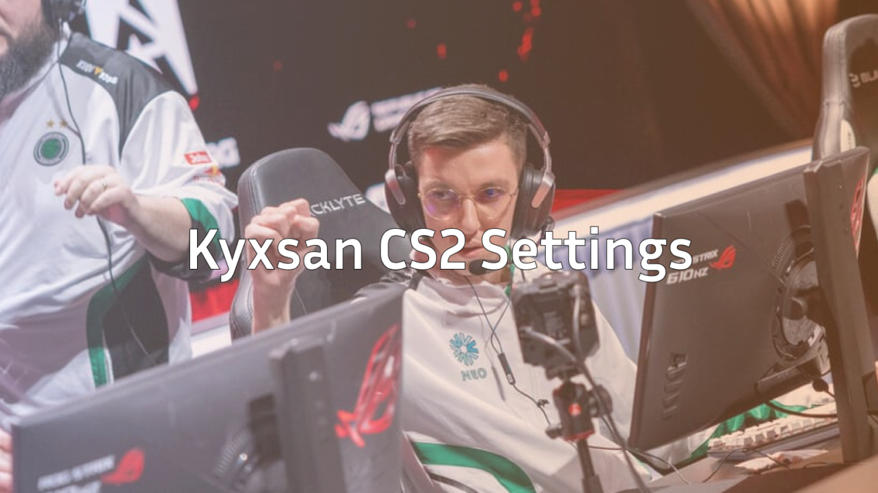 kyxsan-cs2-settings