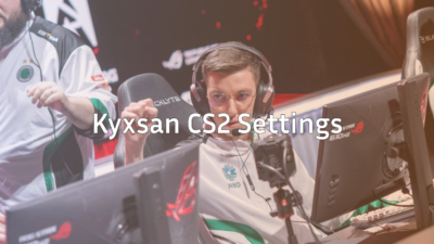 kyxsan-cs2-settings