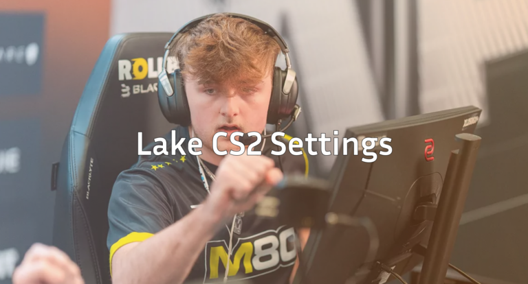 Lake CS2 Settings: Mouse, Crosshair & Viewmodel