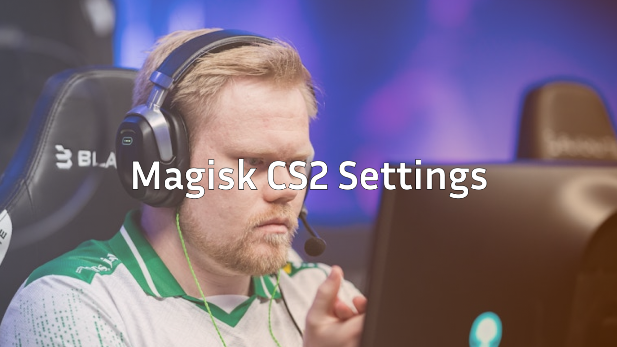 magisk-cs2-settings
