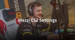 mezii CS2 Settings – Crosshair, Video &amp; Config 2026