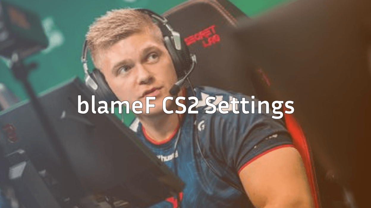 blamef-cs2-settings