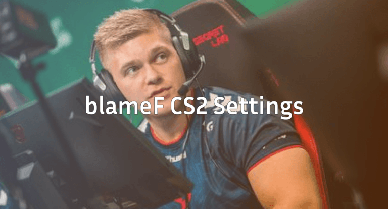 blameF CS2 Settings Pro Setup, Crosshair & Video Config
