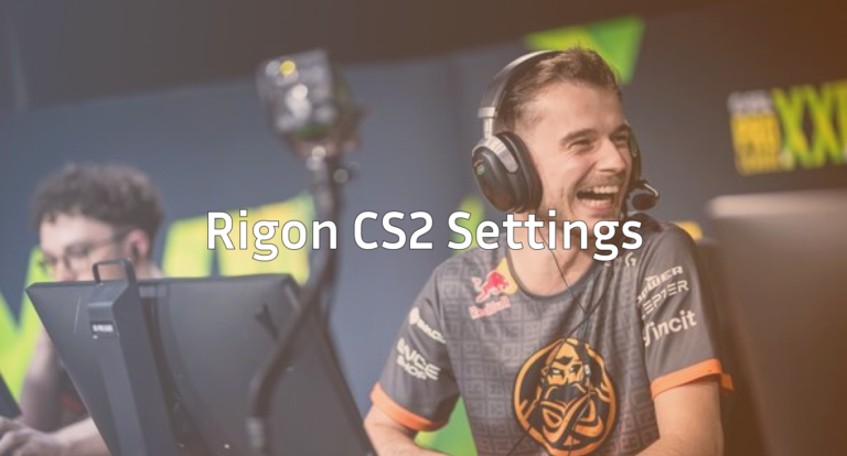 Rigon CS2 Settings Guide DPI, Sensitivity, Crosshair & Binds