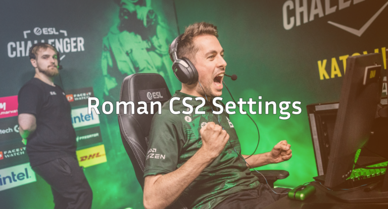 Roman CS2 Settings, Crosshair & Config Guide