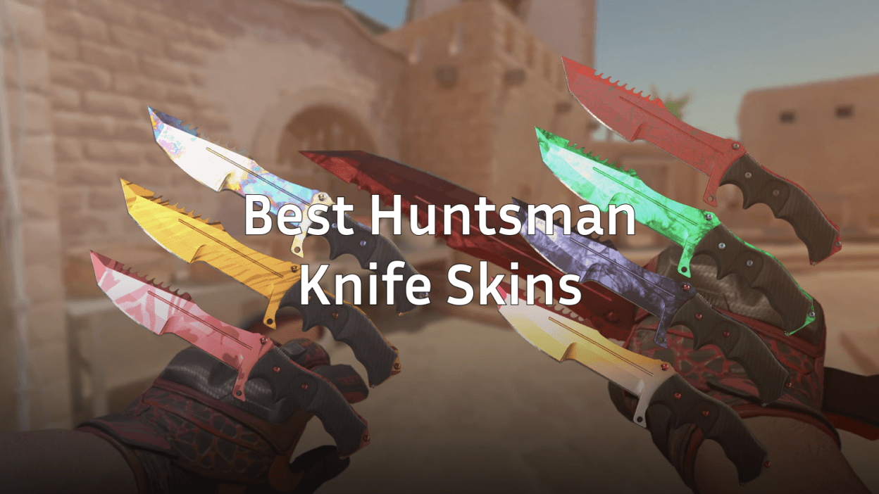 best huntsman knife skins