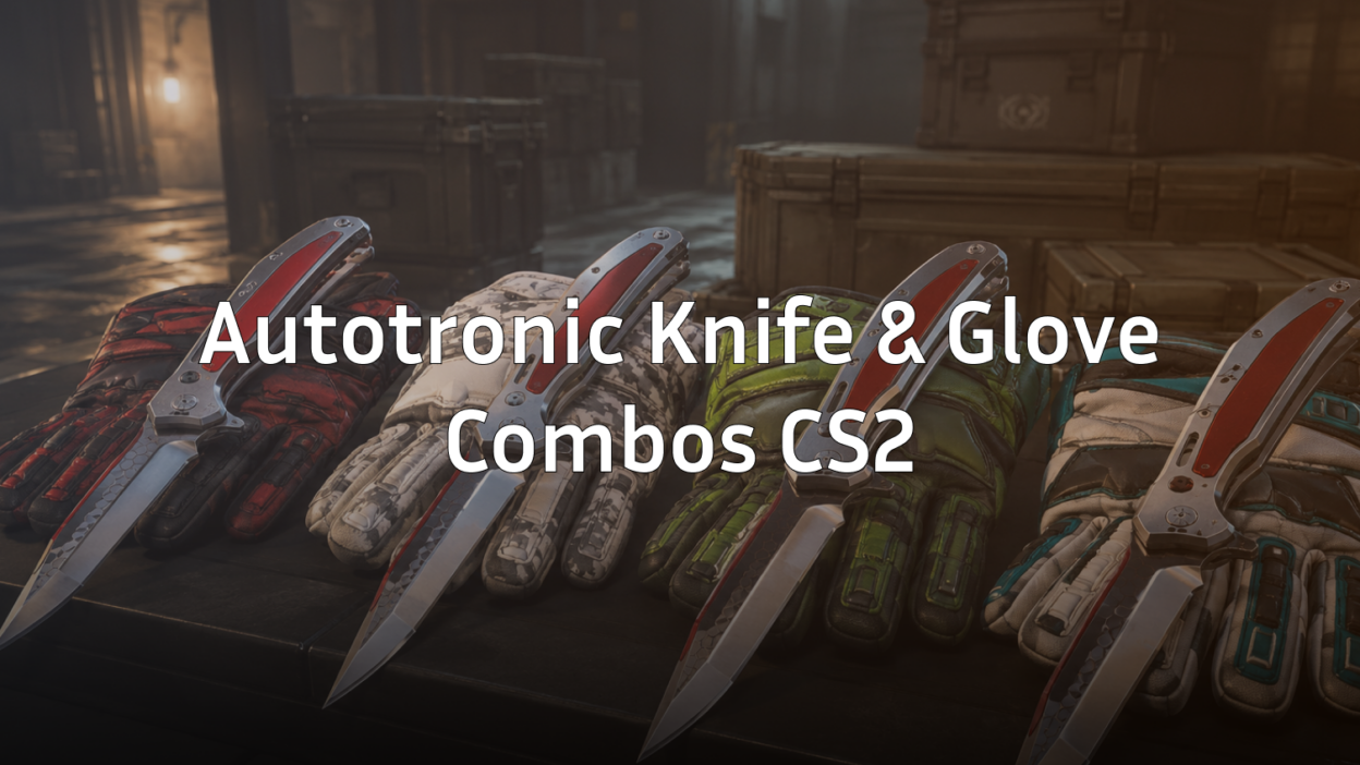 Best Autotronic Knife and Glove Combos in CS2
