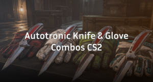 Best Autotronic Knife and Glove Combos in CS2
